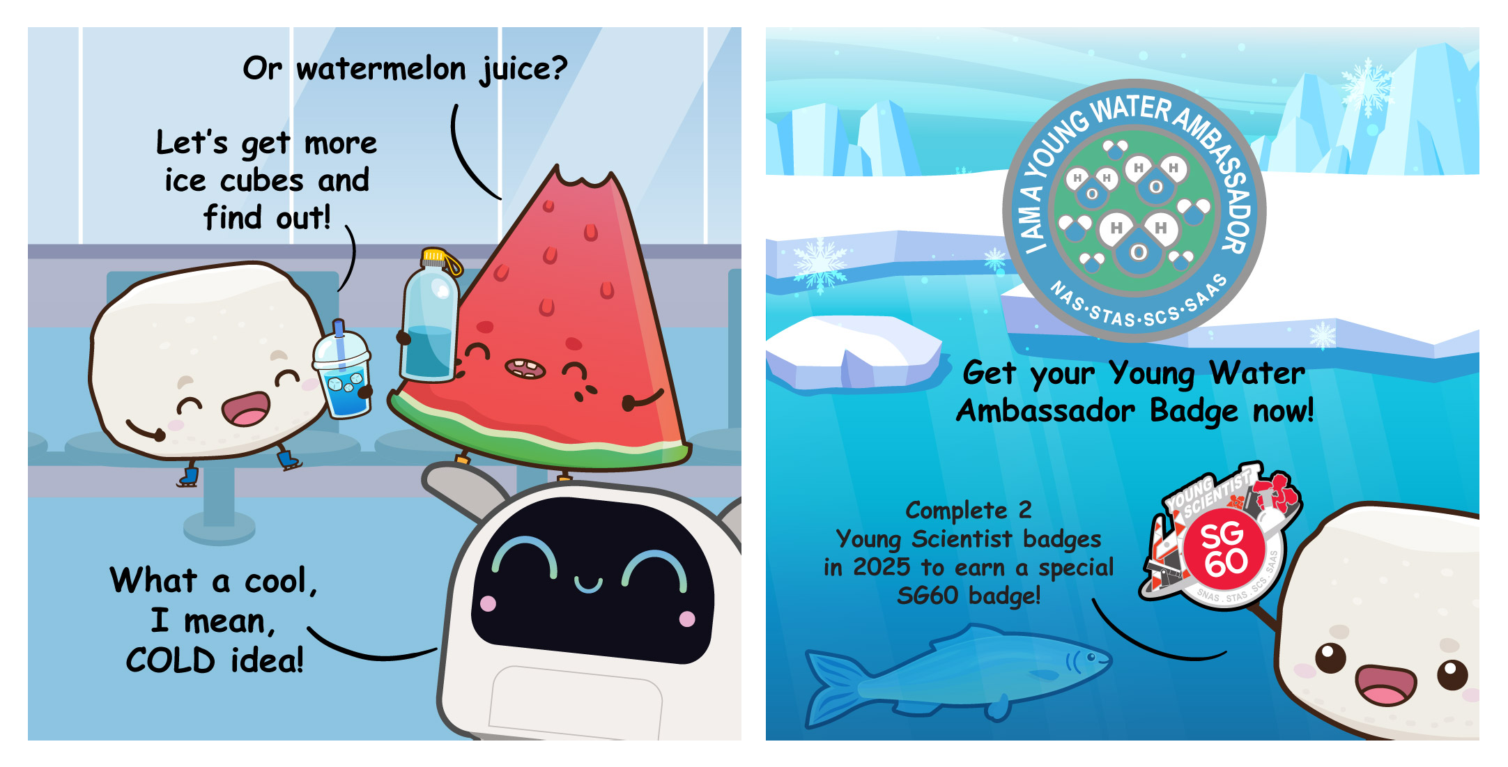 Two-panel comic concluding the lesson on floating ice as Bouncy, Merry, and Poodle plan liquid experiments, followed by a promotion to earn the "Young Water Ambassador Badge" and SG60 commemorative badge.